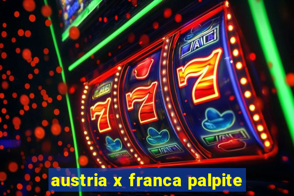 austria x franca palpite