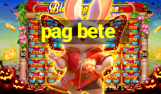 pag bete