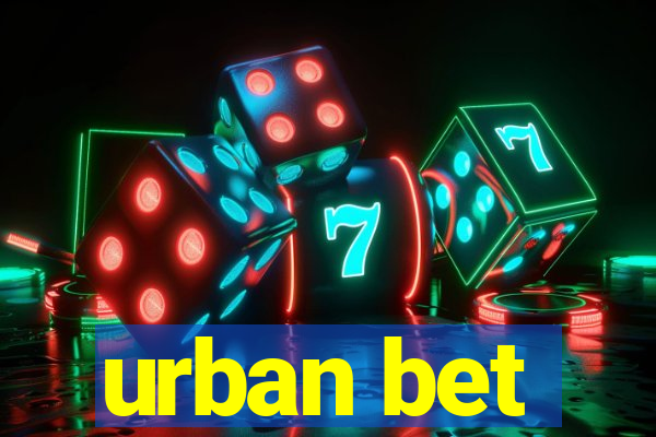 urban bet