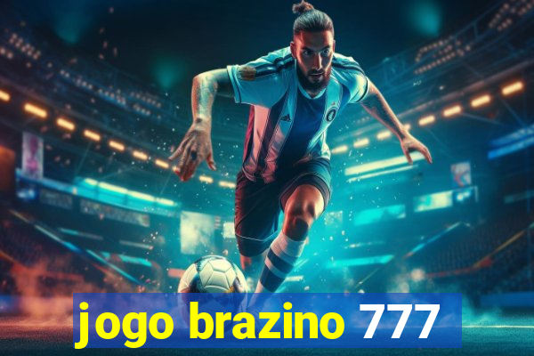 jogo brazino 777