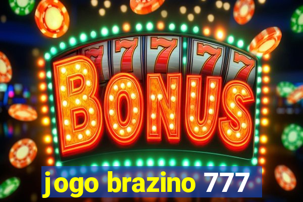 jogo brazino 777