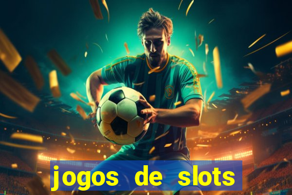 jogos de slots gratis online