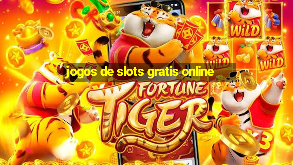 jogos de slots gratis online