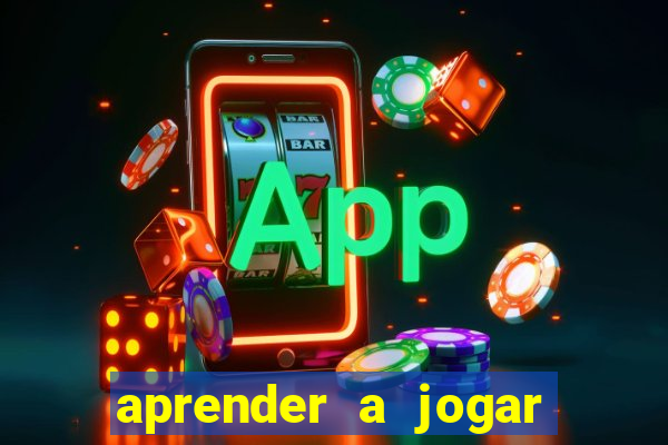 aprender a jogar no tigre