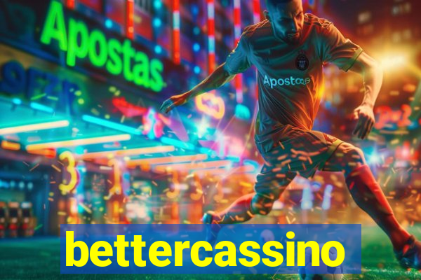 bettercassino