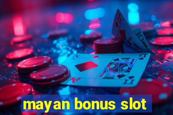 mayan bonus slot