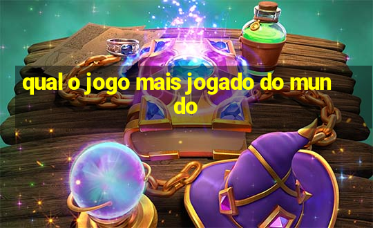 qual o jogo mais jogado do mundo