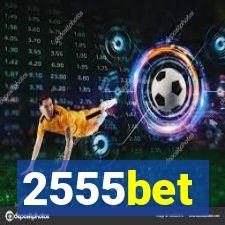 2555bet