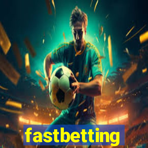 fastbetting