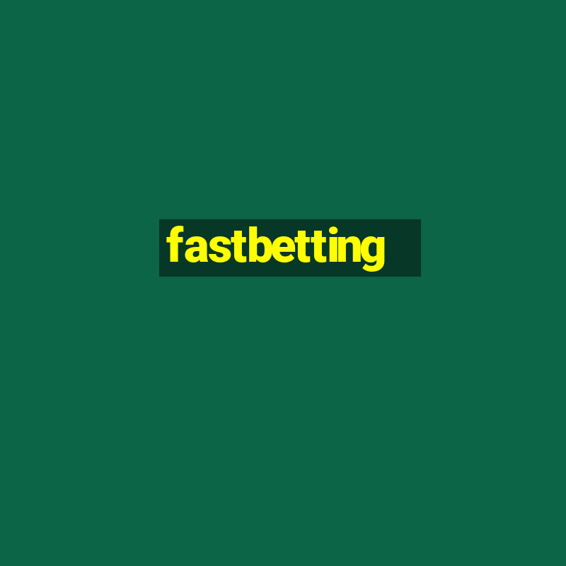 fastbetting