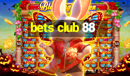 bets club 88