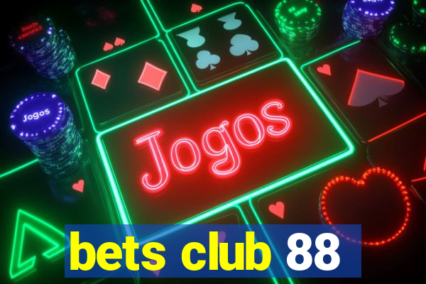 bets club 88