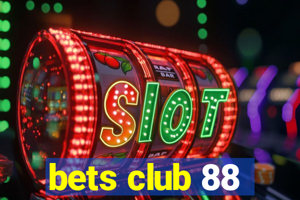 bets club 88