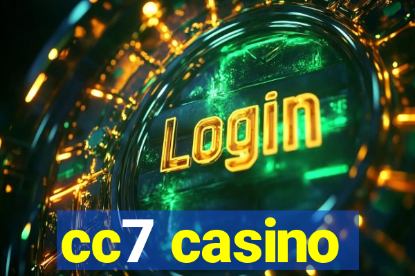 cc7 casino