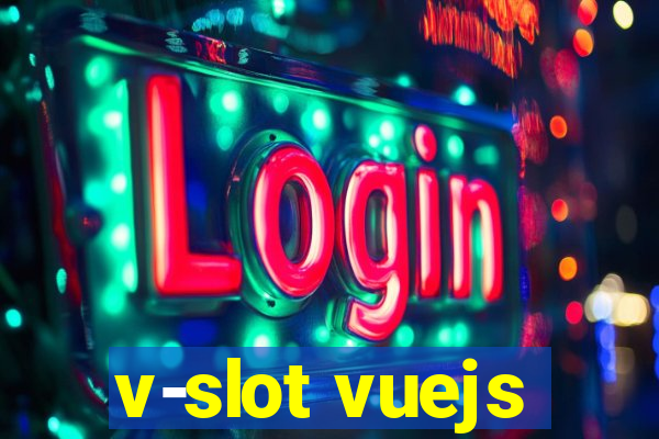 v-slot vuejs