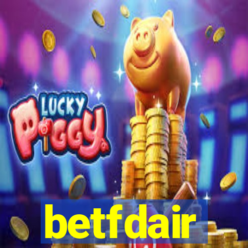 betfdair