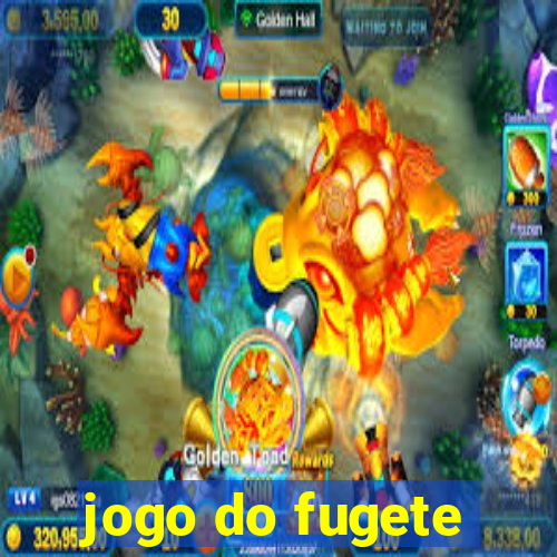 jogo do fugete