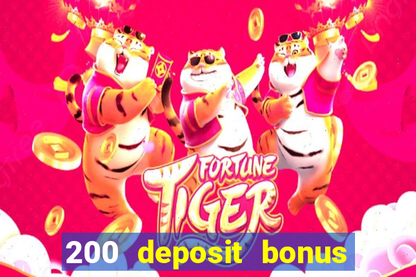 200 deposit bonus casino uk