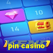 pin casino