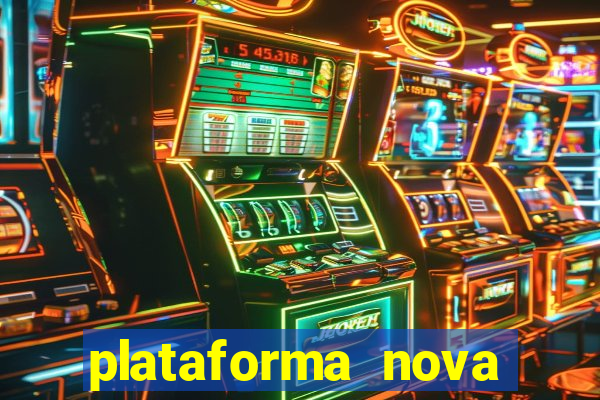 plataforma nova pagando slots