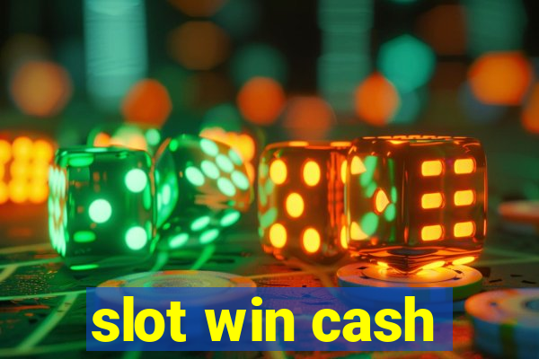 slot win cash