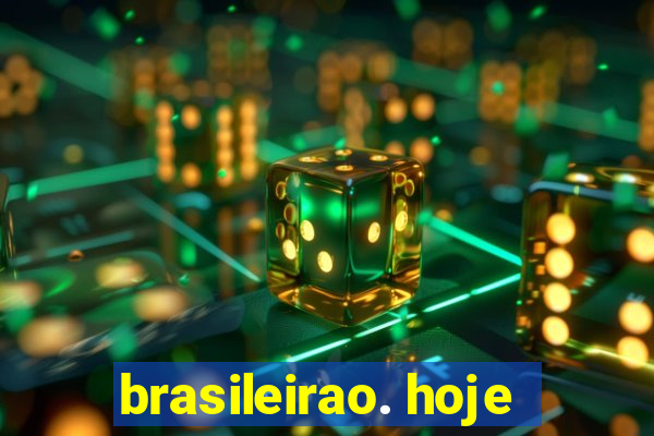 brasileirao. hoje