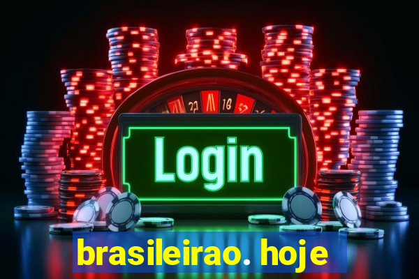 brasileirao. hoje