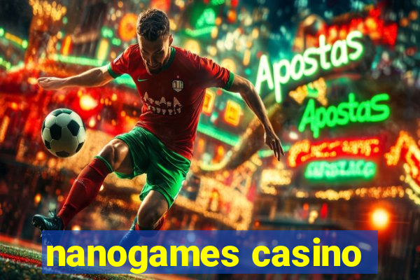 nanogames casino