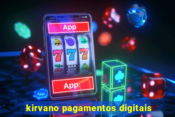 kirvano pagamentos digitais