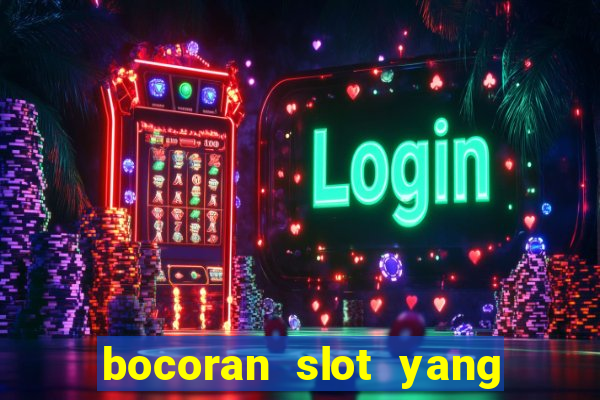 bocoran slot yang gacor hari ini