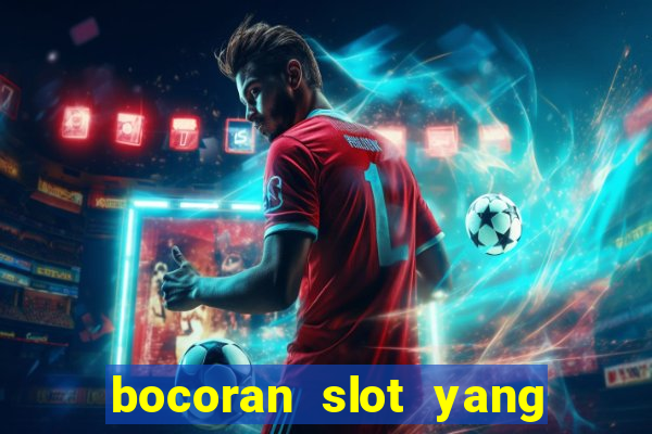 bocoran slot yang gacor hari ini