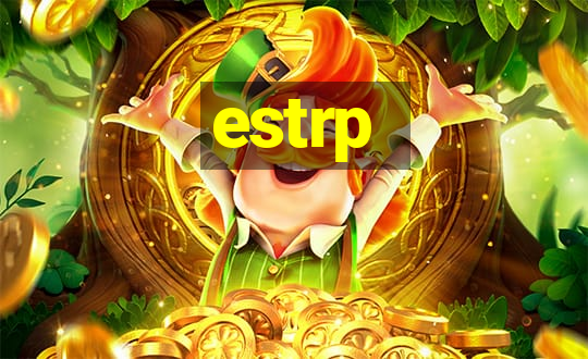 estrp