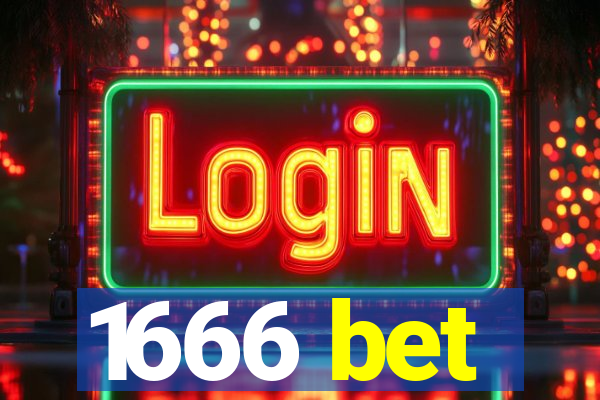 1666 bet