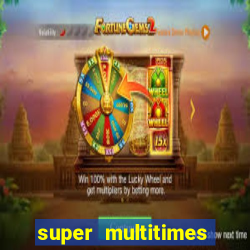 super multitimes progressive slot machine