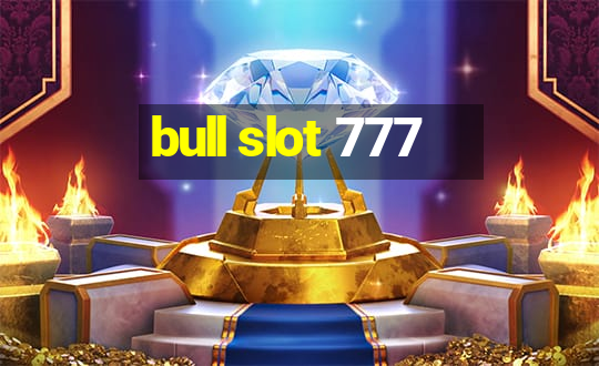 bull slot 777