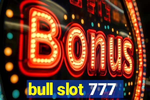 bull slot 777