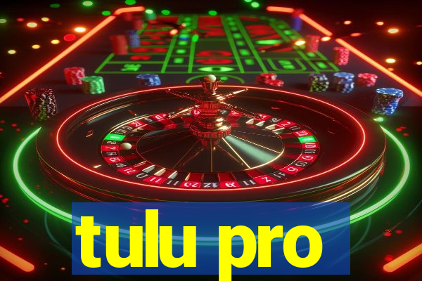 tulu pro