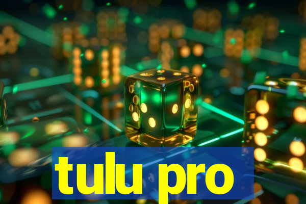 tulu pro