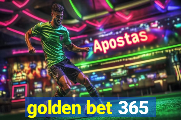 golden bet 365