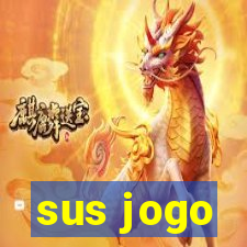 sus jogo