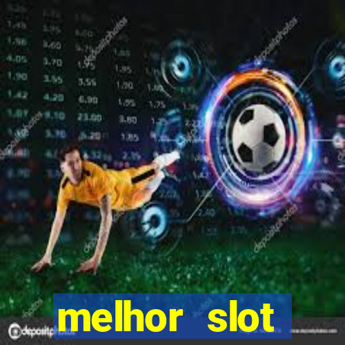 melhor slot pragmatic play