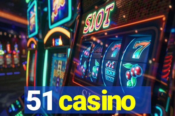 51 casino