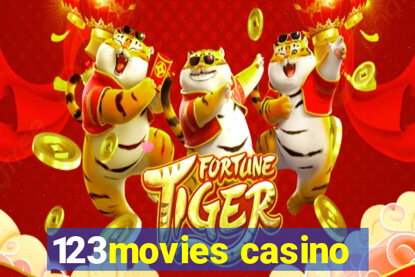 123movies casino