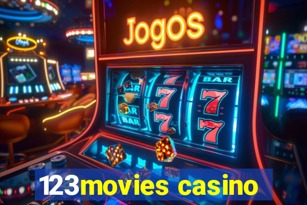 123movies casino