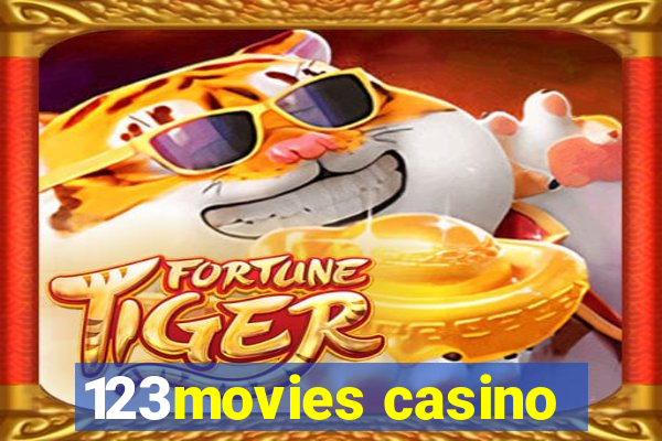 123movies casino