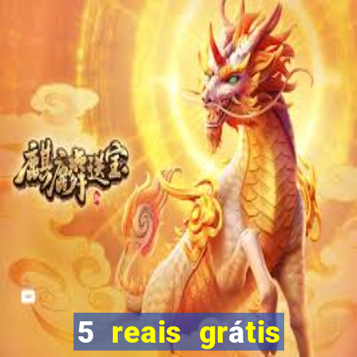 5 reais grátis para apostar