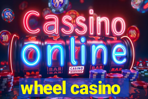 wheel casino