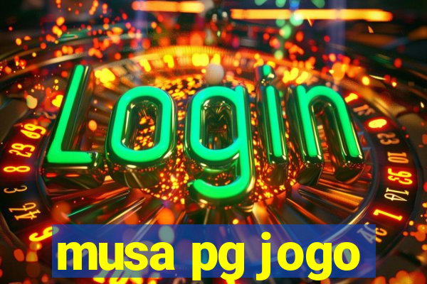 musa pg jogo