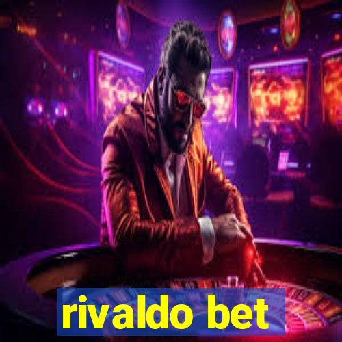 rivaldo bet