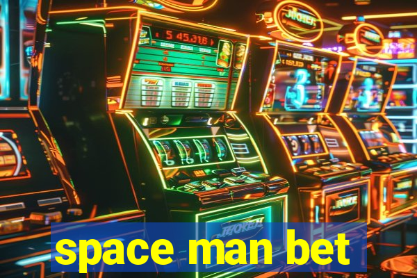 space man bet